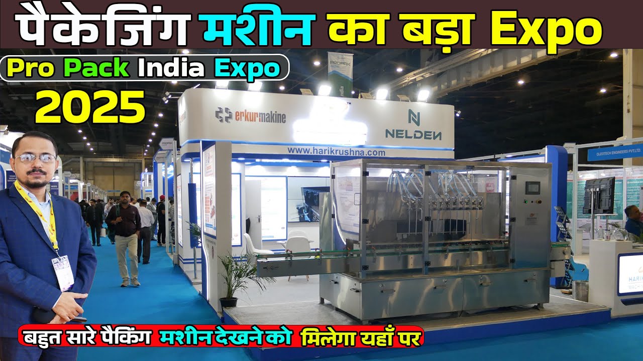 Pro Pack India Expo 2025 India Expo Mart Greater Noida Delhi filling  packaging machine exhibition