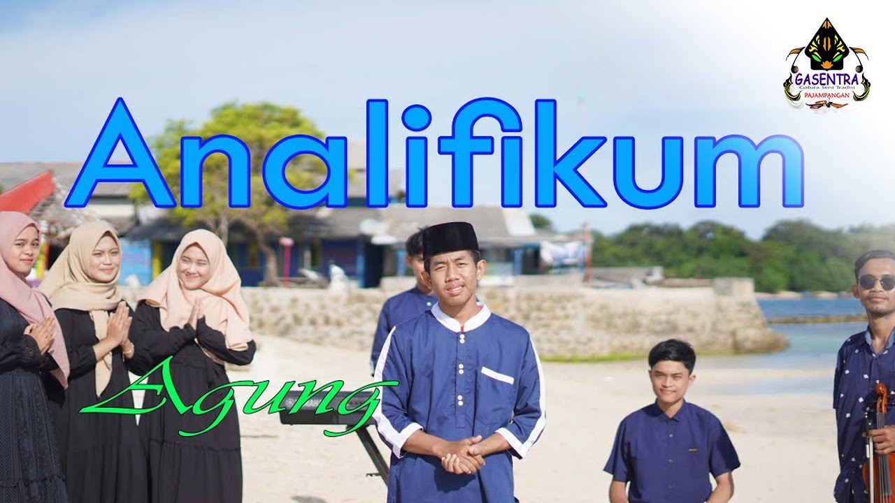 ANALIFIKUM Cover By AGUNG (Qasidah Sholawat)