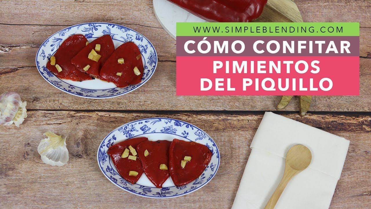 CÓMO CONFITAR PIMIENTOS DEL PIQUILLO | Pimientos confitados | Guarnición de pimientos rojos