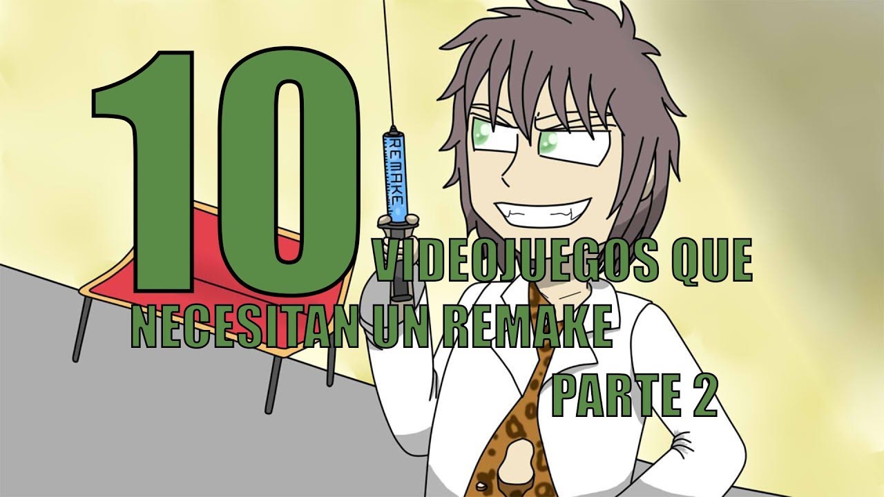 TOP 10 - Videojuegos que necesitan un remake parte 2