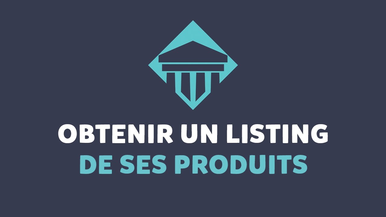 sortir un listing de tous ses produits