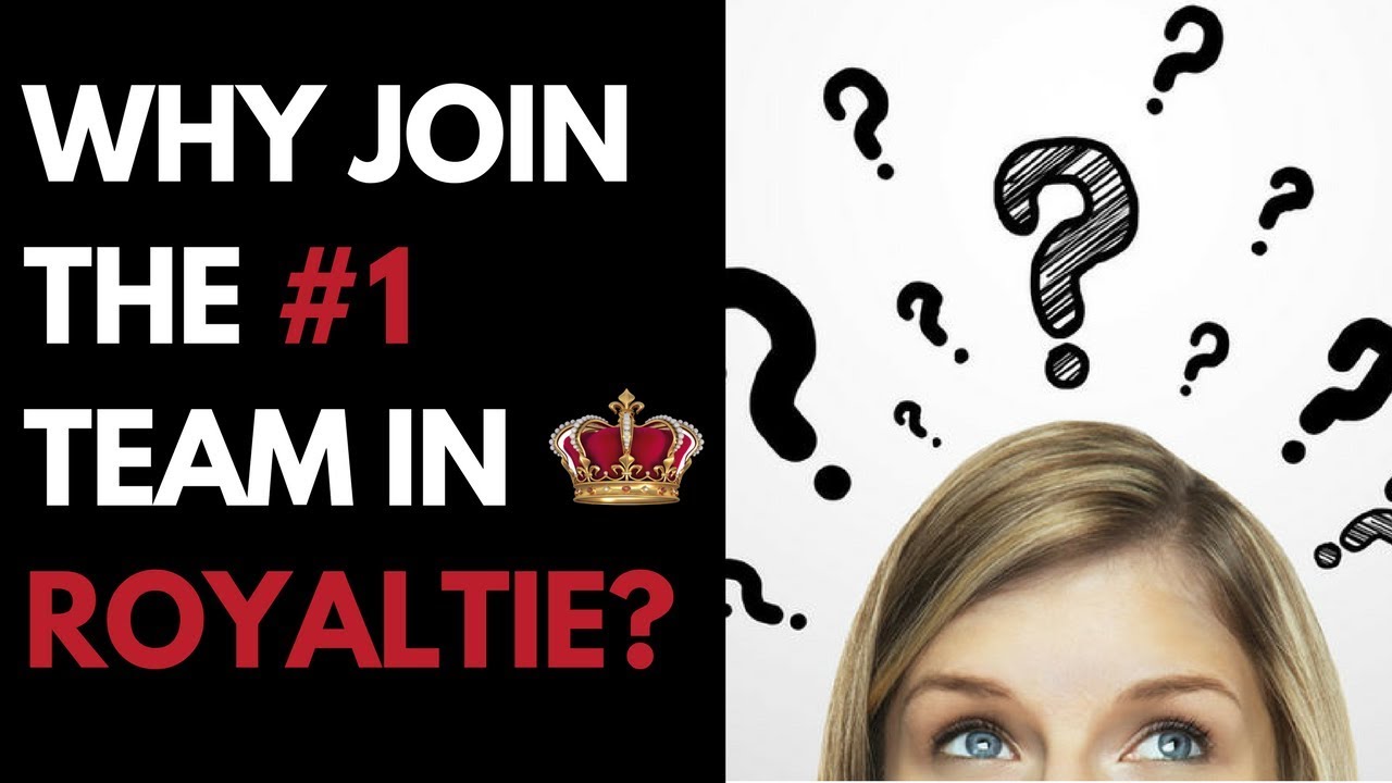Join The #1 Team In Royaltie - Royaltie Gem - Royaltie Elite