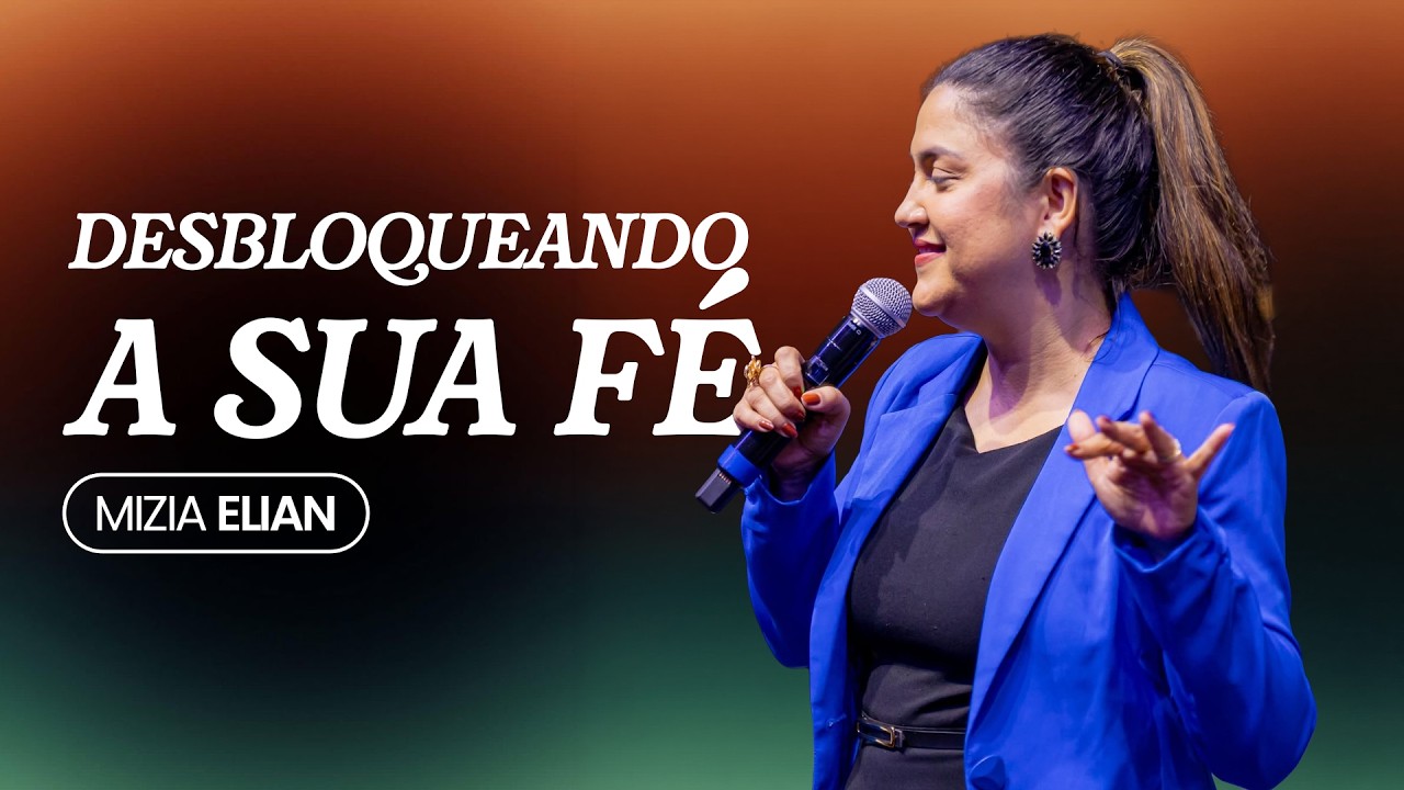 DESBLOQUEANDO A SUA FÉ | MIZIA ELIAN | 20H30 | 05/03/26 | CULTO AO VIVO | VERBO PETROLINA