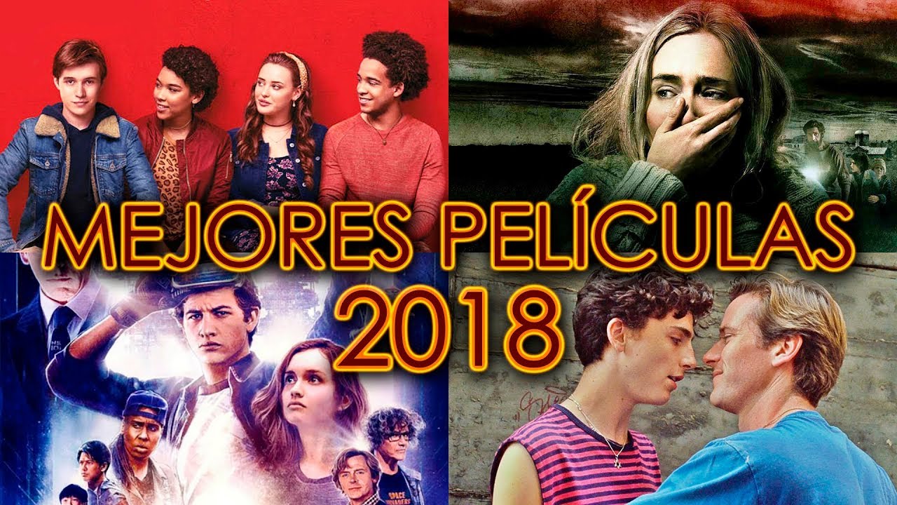 LAS 10 MEJORES PEL&Iacute;CULAS DEL 2018 | SERCH WOW QU&Eacute; PASA