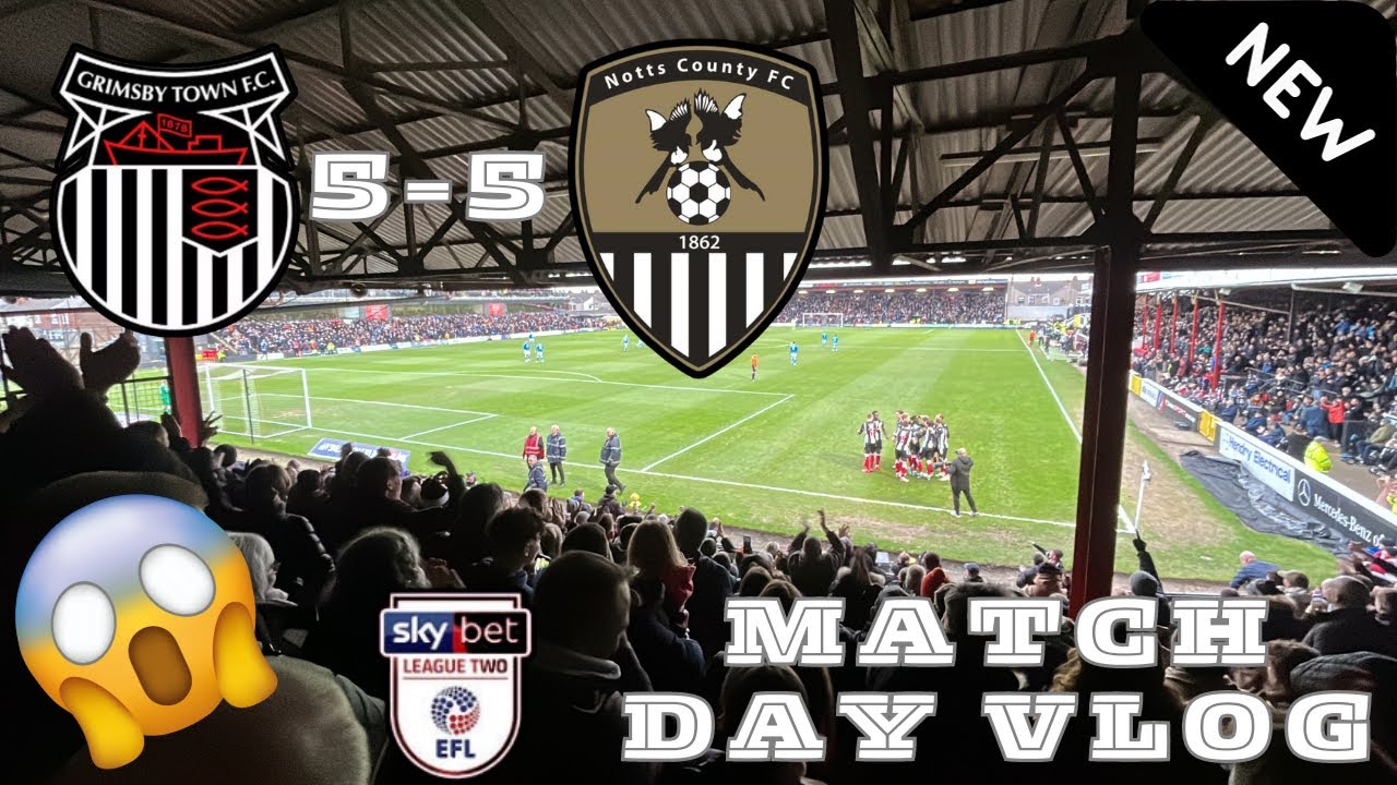 10 GOAL THRILLER!!! Grimsby Town 5-5 Notts County
