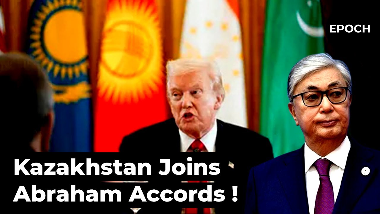 Kazakhstan Joins Trump&rsquo;s Abraham Accords with Israel