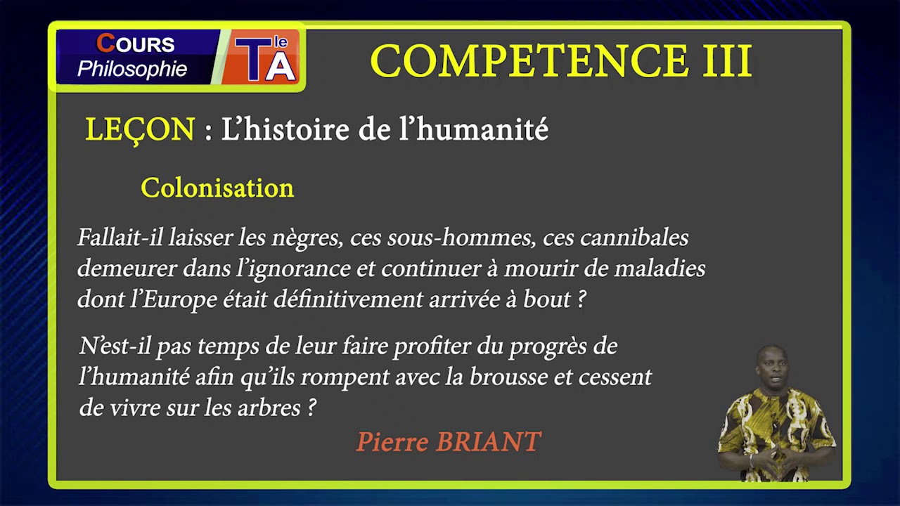 COURS DE PHILOSOPHIE TLE A: COMPÉTENCE III: Leçon 1: l'histoire de l'humanité