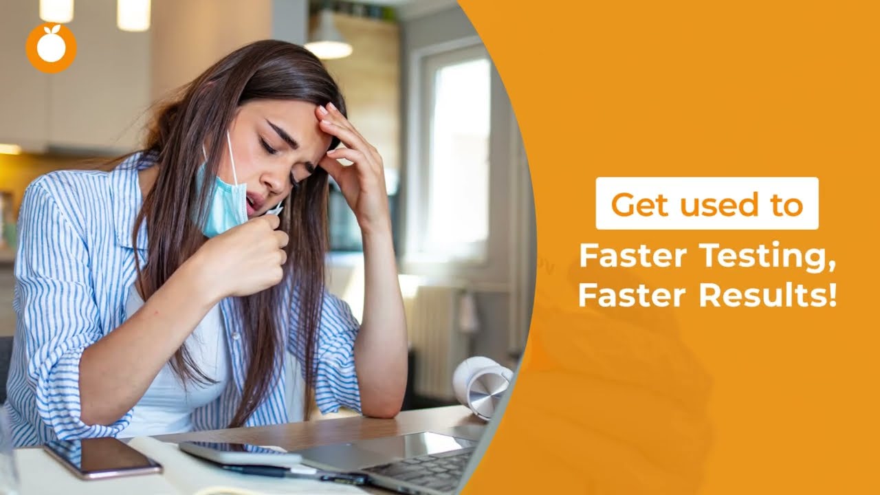 Fastest RT PCR Results with Orange Health