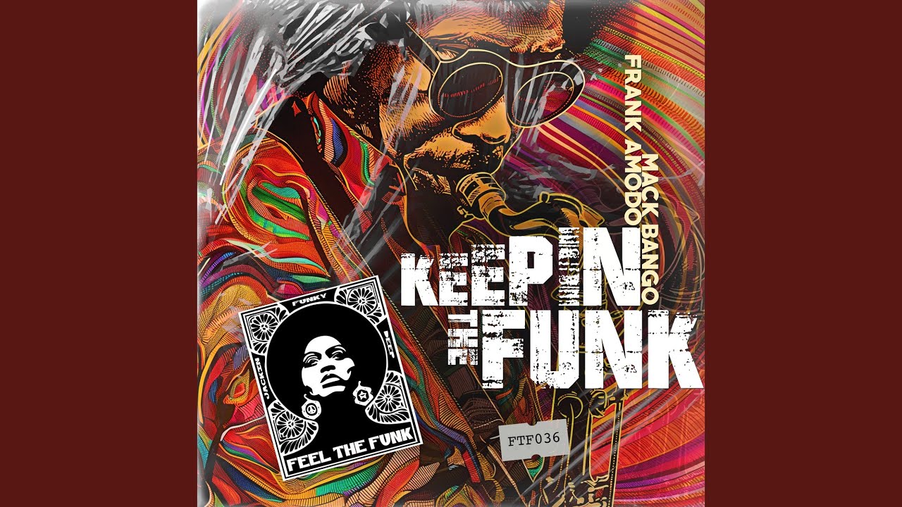 Keepin The Funk (Original Mix)