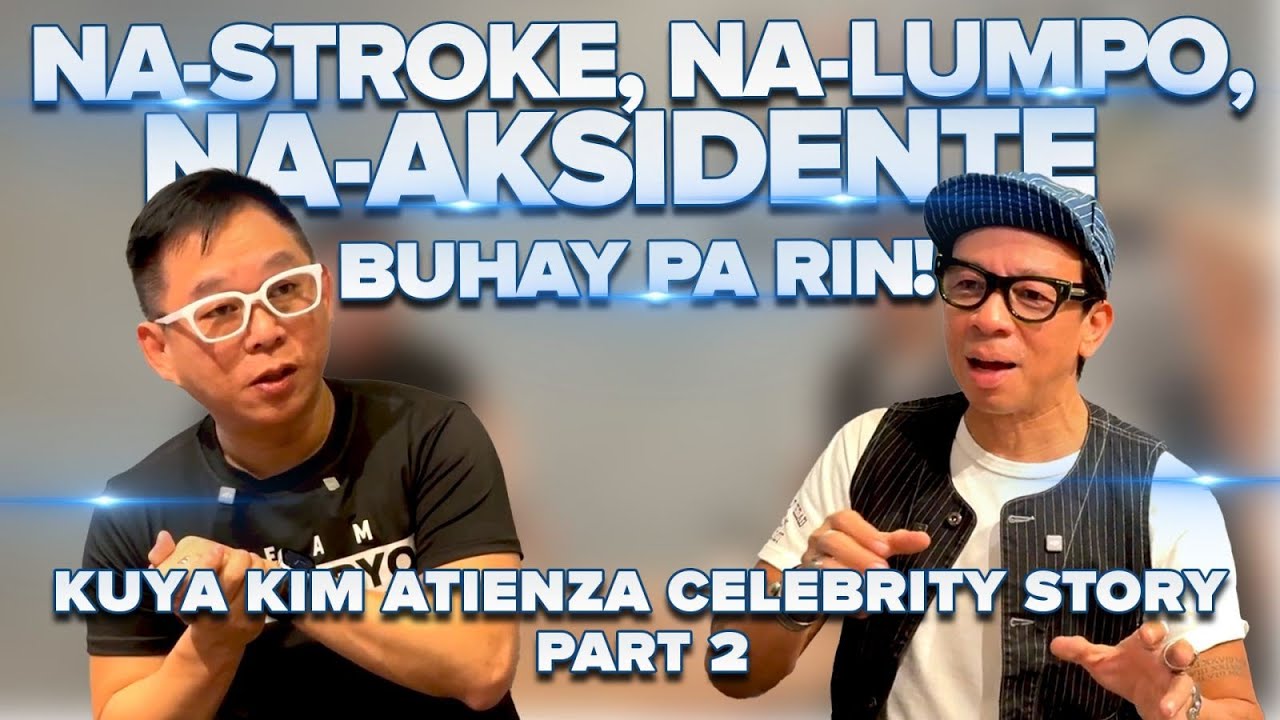 Nastroke, Nalumpo, Naaksidente… Buhay Pa Rin!  | Kuya Kim Atienza Story Part 2
