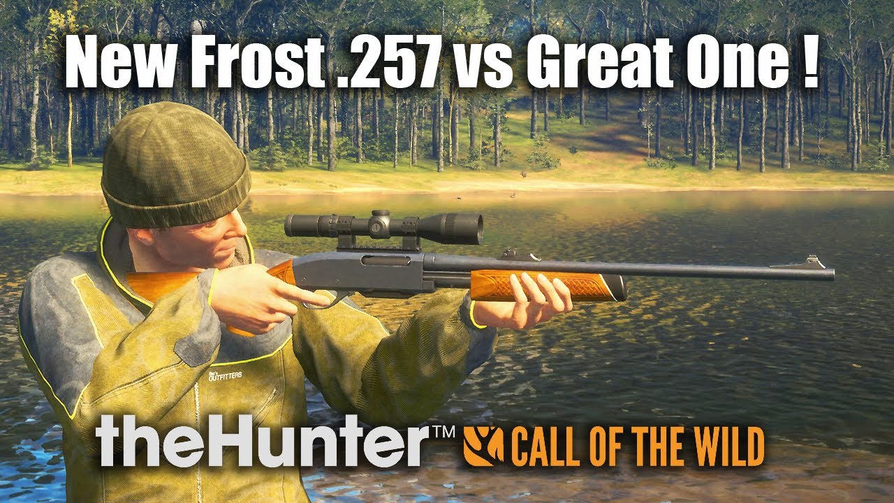 New Frost .257 Vs Great One ! - theHunter Call of the wild