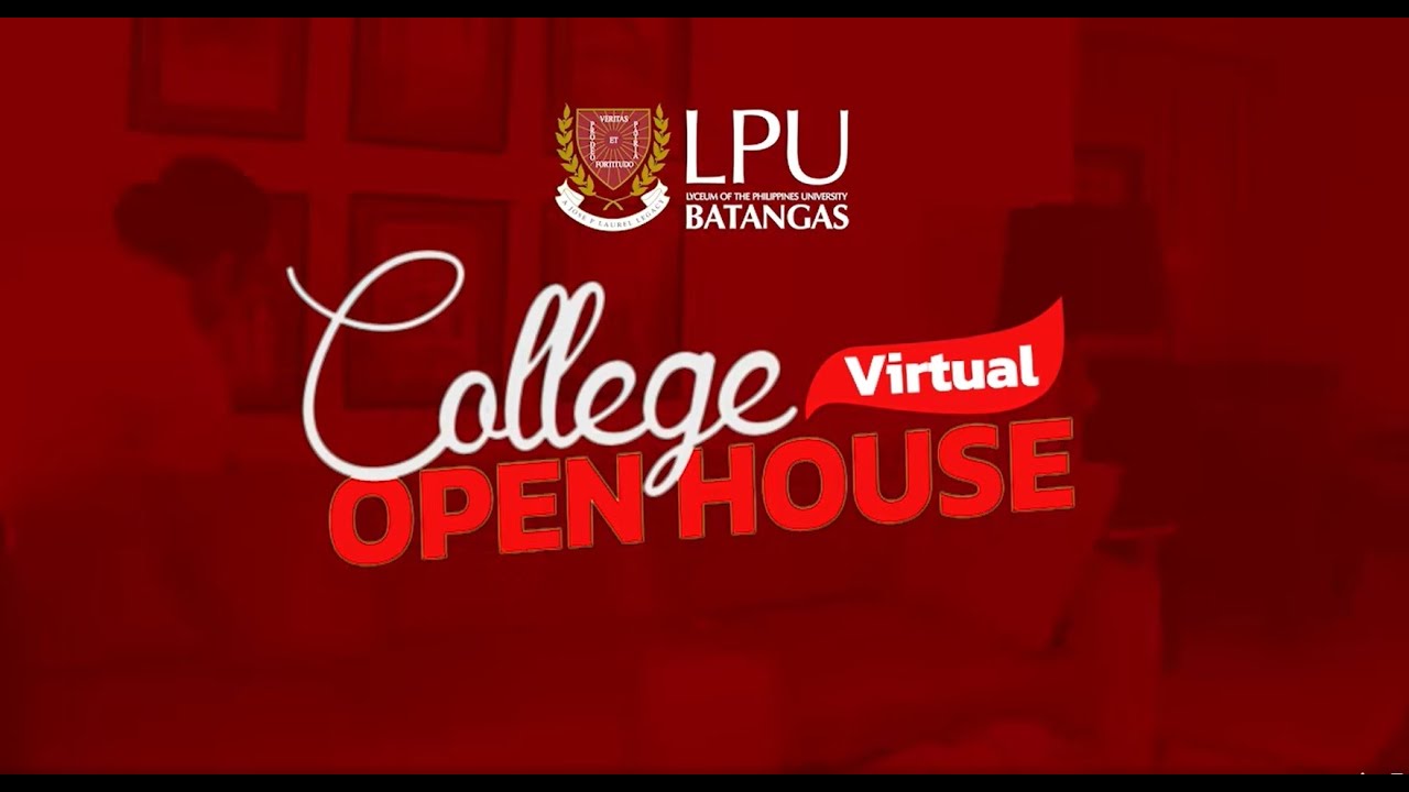 Lyceum of the Philippines University-Batangas Virtual Open house