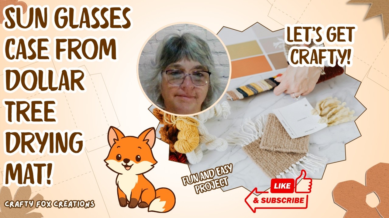 Let's Make a Sunglasses  case with a Dollar Tree Dish Mat