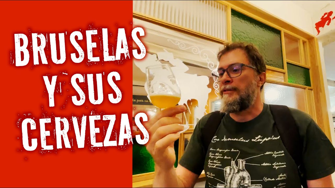 Bruselas y sus cervezas, un recorrido cervecero por la ciudad
