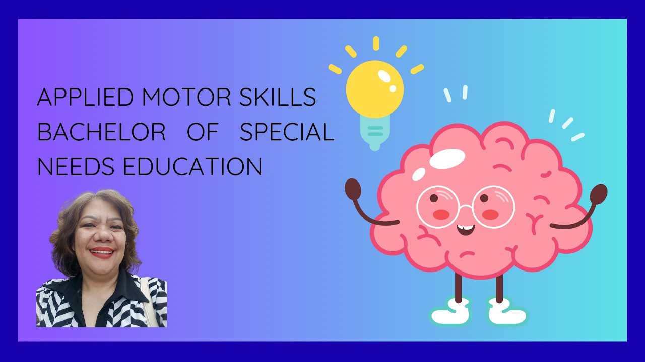 APPLIED MOTOR CONTROL  FOR BACHELOR ON SPECIAL NEEDS EDUCATION #education #motorskills #highlights