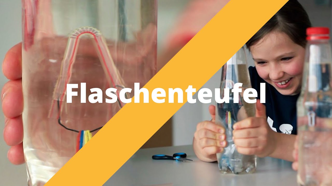 Flaschenteufel - Experimente für zuhause