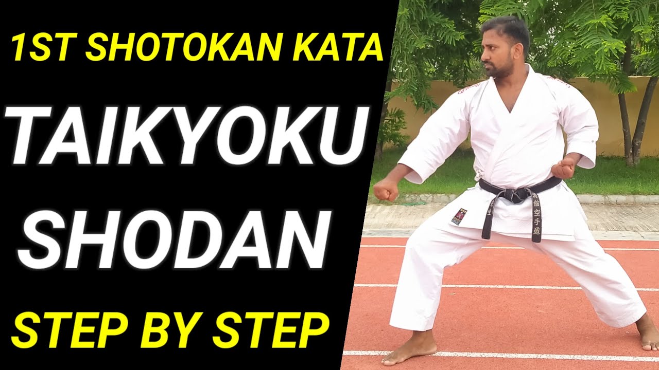 FIRST SHOTOKAN KATA TAIKYOKU SHODAN STEP BY STEP #taikyokushodan #shotokankata #shotokan #karate