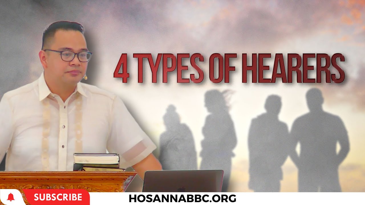 4 Types of Hearers | Ilocano Preaching