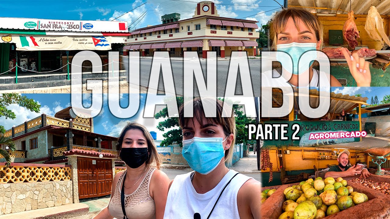 Así está GUANABO en CUBA🇨🇺 hoy 2021 | TE SORPRENDERÁS | Parte 2 - Yoliene