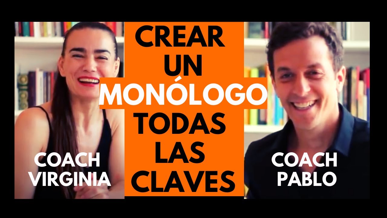 !!!TODO👊 lo que NECESITAS para HACER TU PROPIO MONÓLOGO!!!🔛🎬 🔛 Con tus COACHES de EL CLUB DE ACTORES