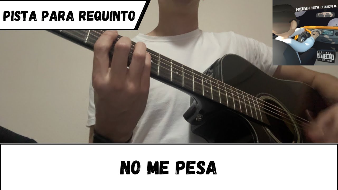 Pista para requinto | No Me Pesa | Junior H