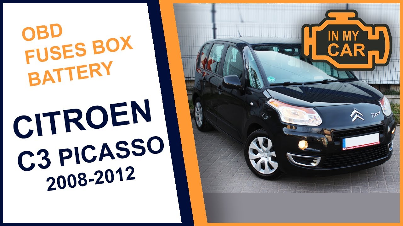 Where to find the diagnostic port OBD2, fuses box and battery in CITROEN C3 PICASSO [2008-2012]