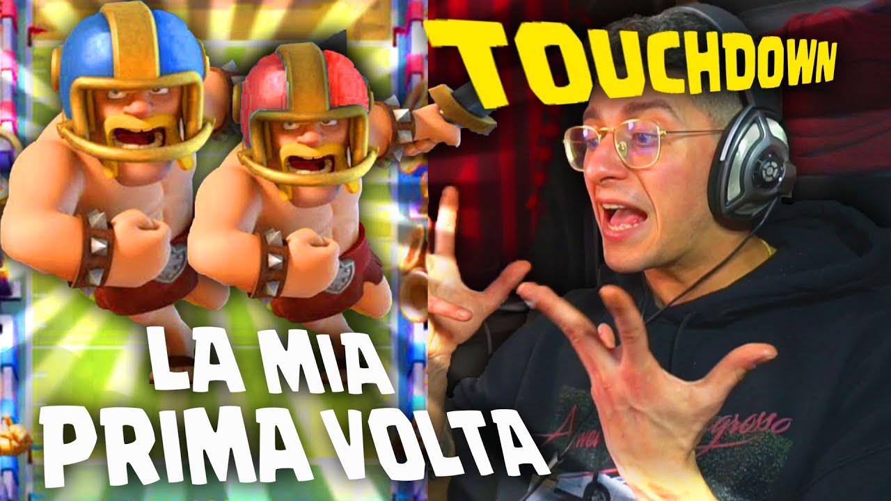 PROVO PER LA PRIMA VOLTA LA TOUCH DOWN CHALLENGE!! CLASH ROYALE EXTRA LARGE