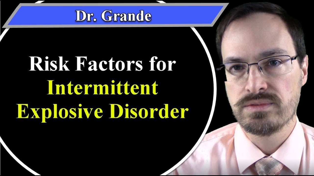 What are the Risk Factors for Intermittent Explosive Disorder (IED)?