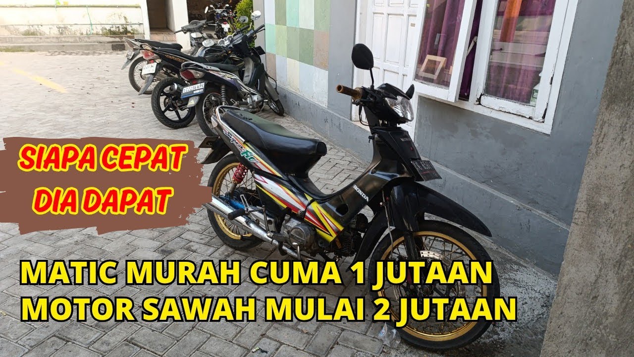 MOTOR SAWAH MATIC DAN MANUAL MULAI HARGA 1 JUTAAN