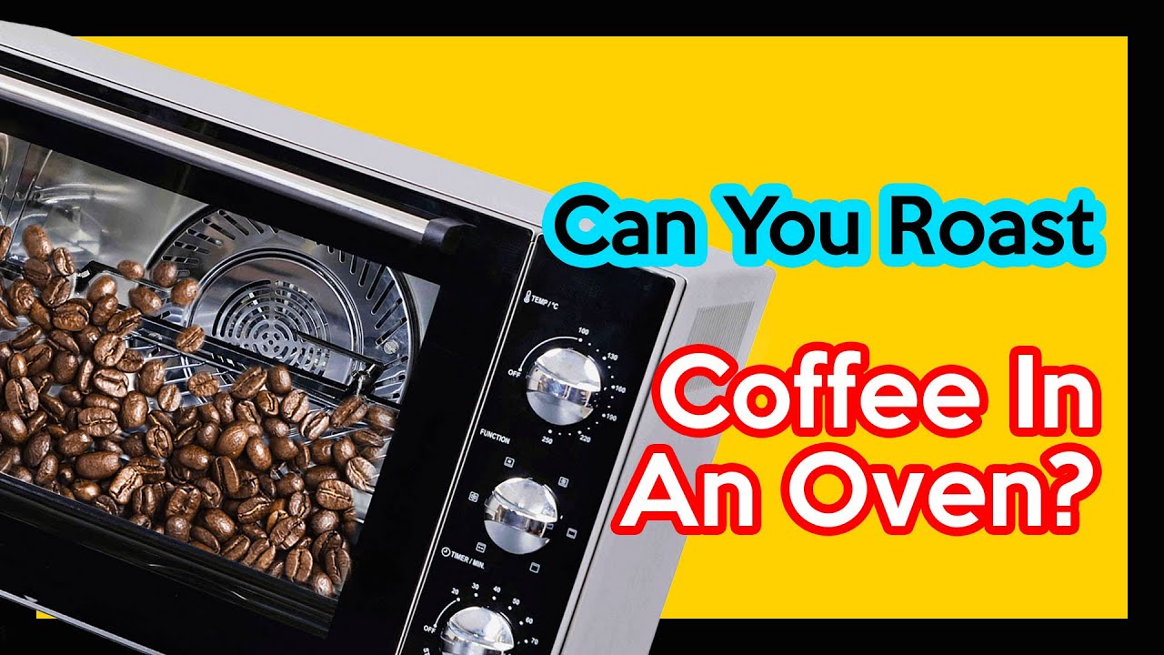 DIY Coffee Roasting, In An Oven? Can you roast your own espresso coffee beans at home in an oven?