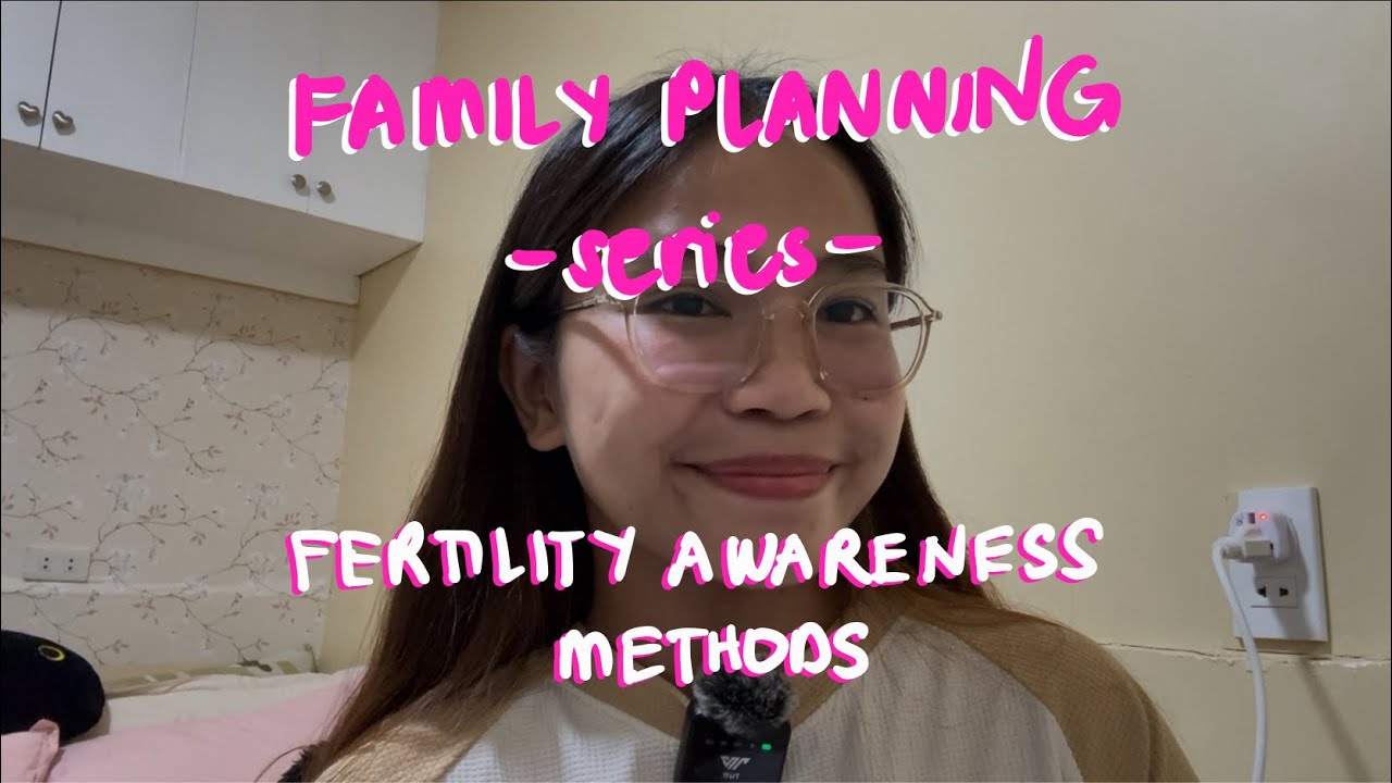 FERTILITY AWARENESS METHOD | FAMILY PLANNING SERIES | NLE & NCLEX