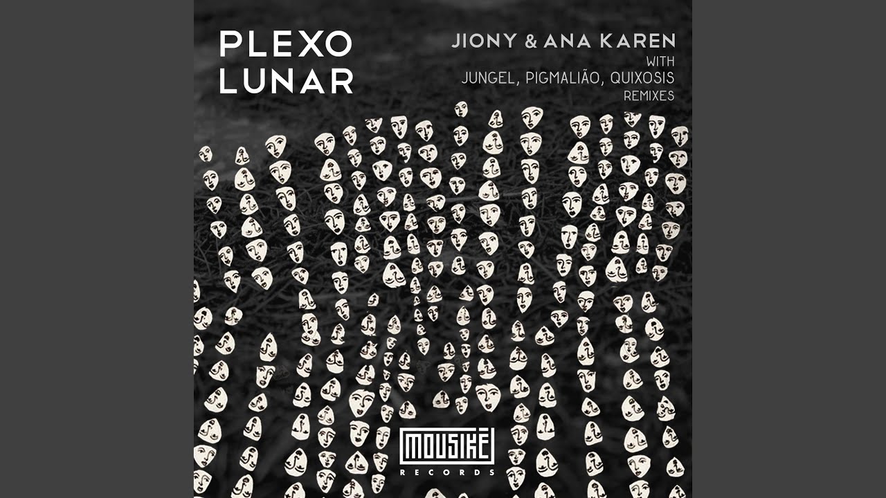 Plexo Lunar feat. Ana Karen Barajas