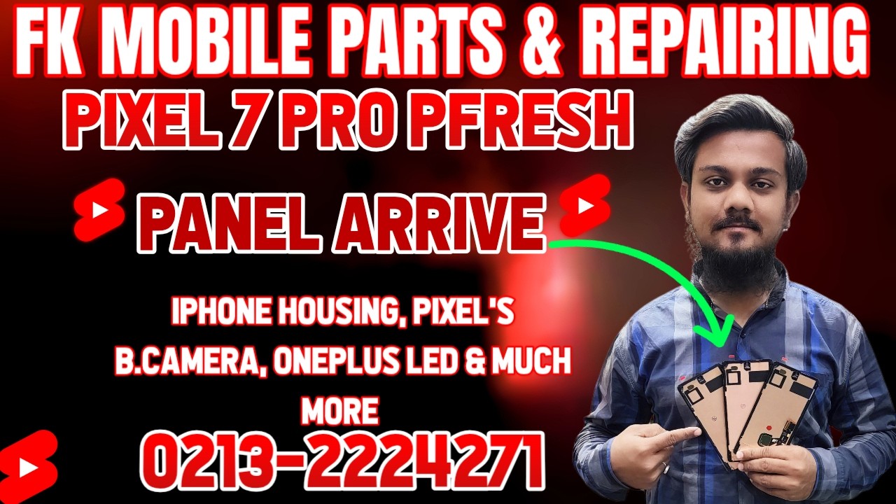 |GOOGLE PIXEL 7 PRO ORIGINAL FRESH PANEL| |GOOGLE PIXEL 7 PRO AND 8 BACK CAMERA| |ONEPLUS PANEL|