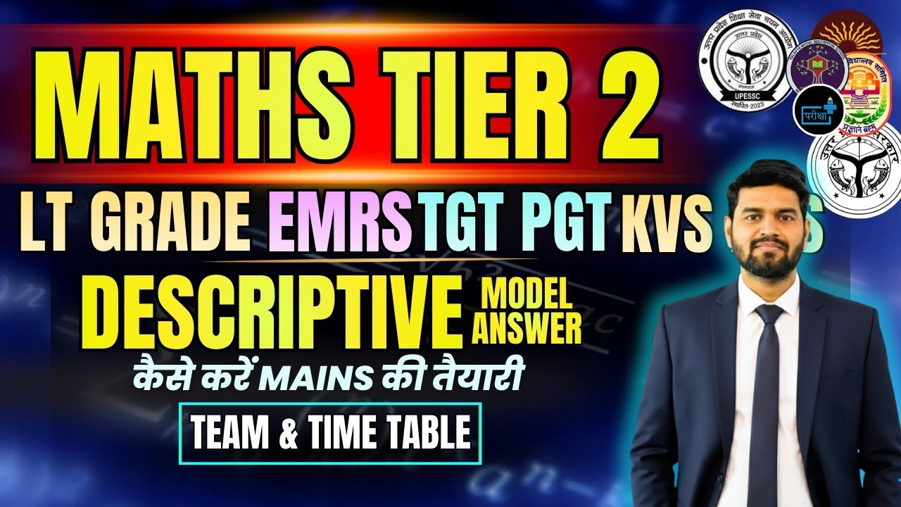 Maths Tier-2 Descriptive Preparation | LT Grade, EMRS, TGT, PGT, KVS | Model Answer & Strategy |