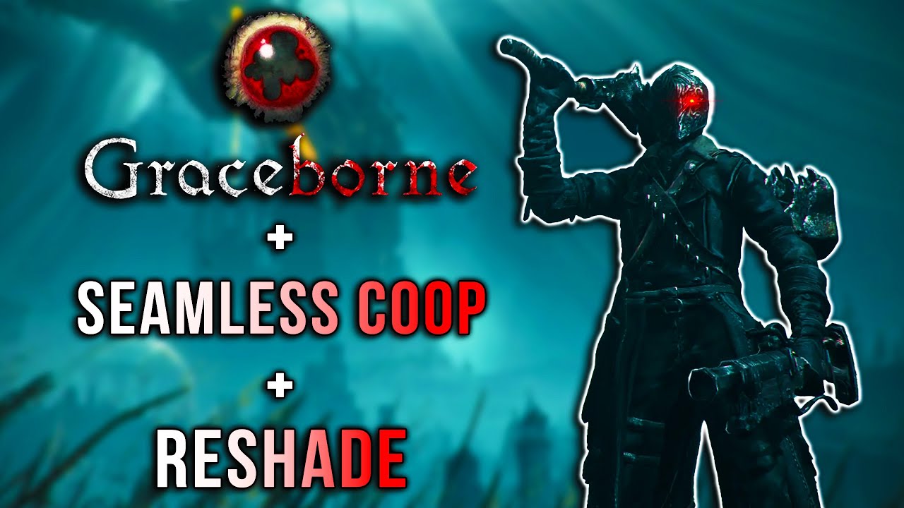 How to install Graceborne mod + Seamless coop + Reshade | Elden Ring