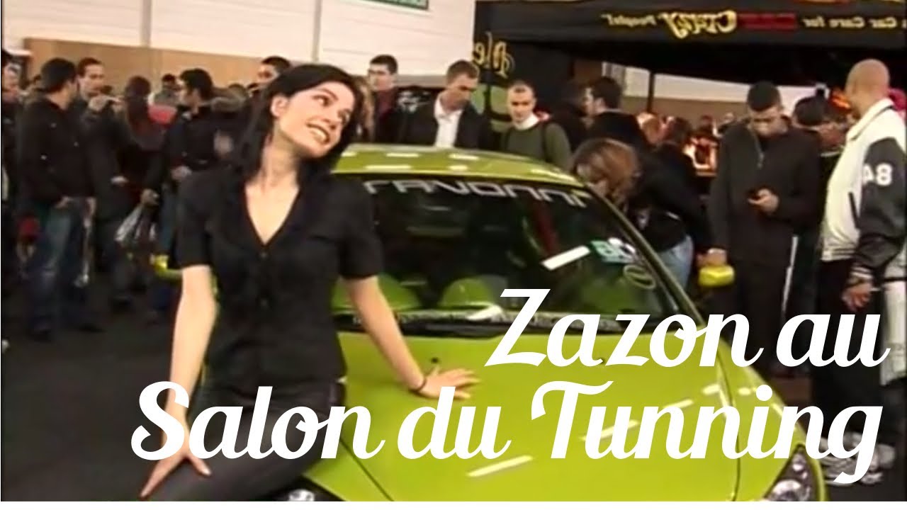 Zazon au salon du tunning