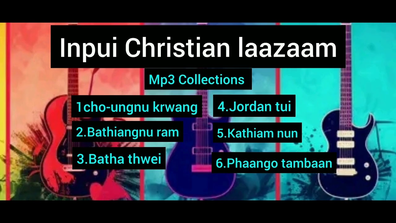 Inpui Christian laazaam #mp3 collection #inpui laazaam #inpui gospel song #lazaam inpui