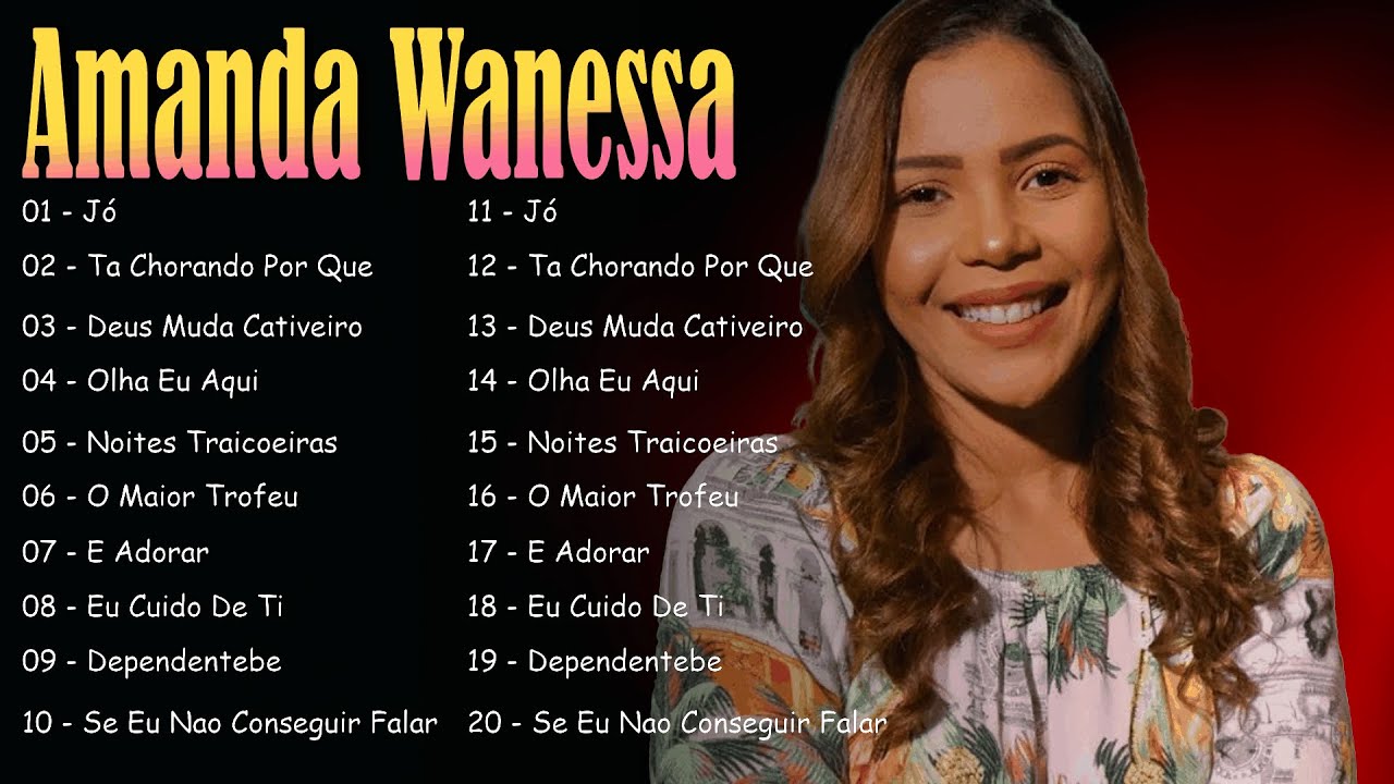 AMANDA WANESSA – Coletânea Gospel | Voz e Piano | Hinos Evangélicos Mais Ouvidos