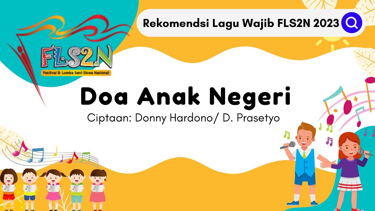 Doa Anak Negeri - Lagu Wajib Menyanyi Tunggal / Solo FLS2N 2023 (voc: Chintya)