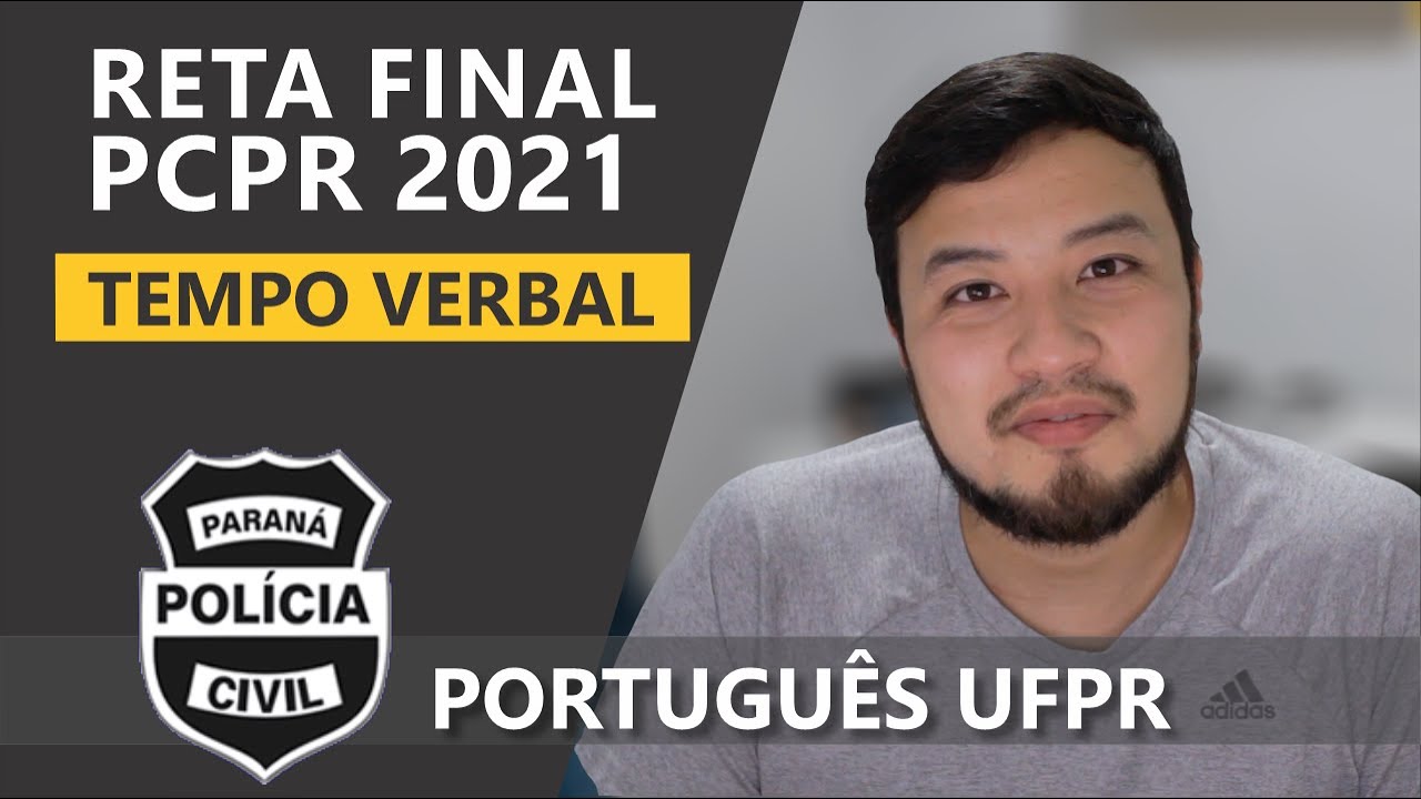 Revisão PCPR: Tempo verbal