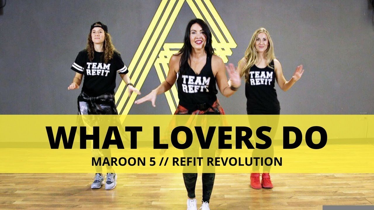 "What Lovers Do" || Maroon 5 || Fitness Choreography || REFIT®️ Revolution