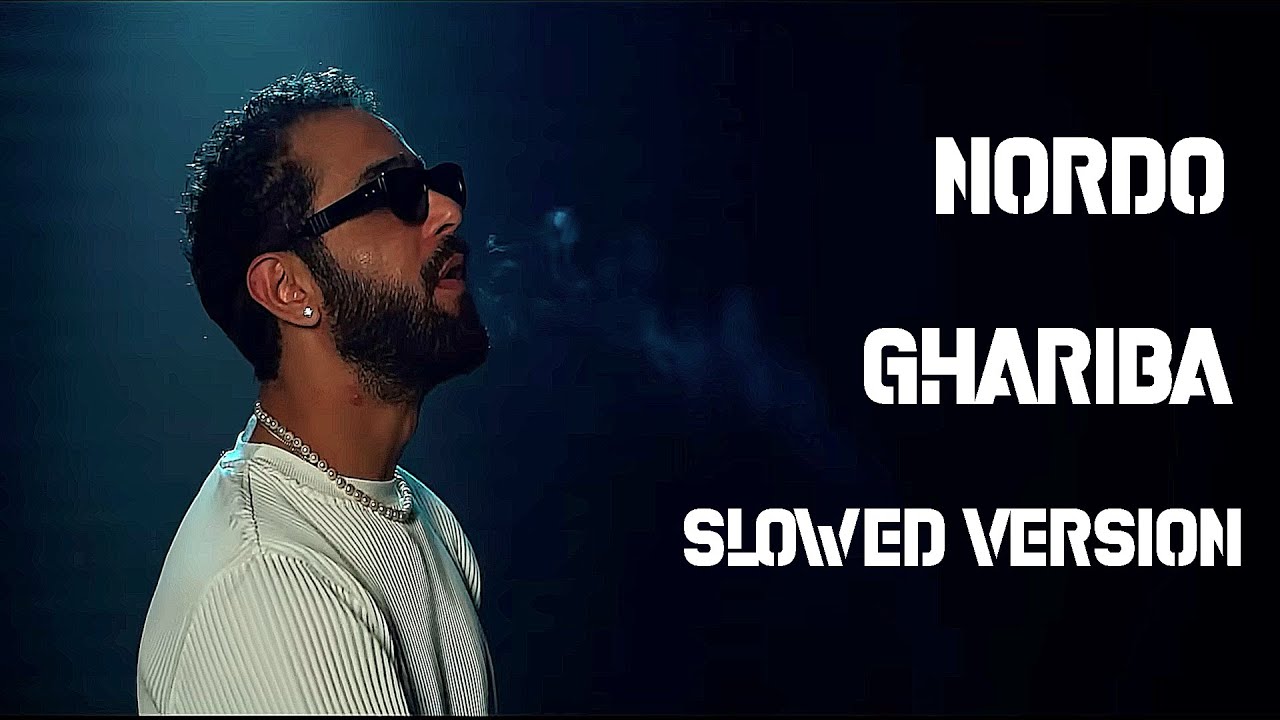 Nordo - Ghariba  [  SLOWED + REVERB + STRINGS  ]