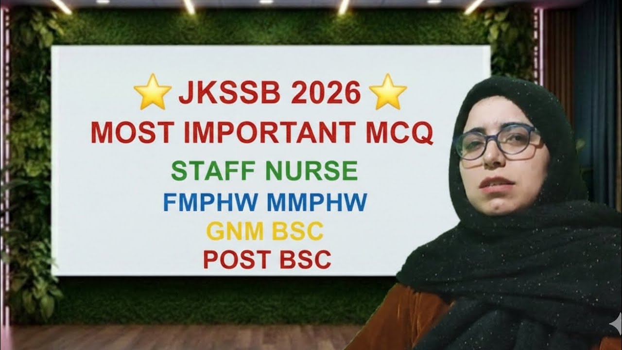⭐ JKSSB 2026: The Nursing MEGA-MOCK ⭐Targeting: Staff Nurse | FMPHW | MMPHW | GNM | BSc by Saima mam