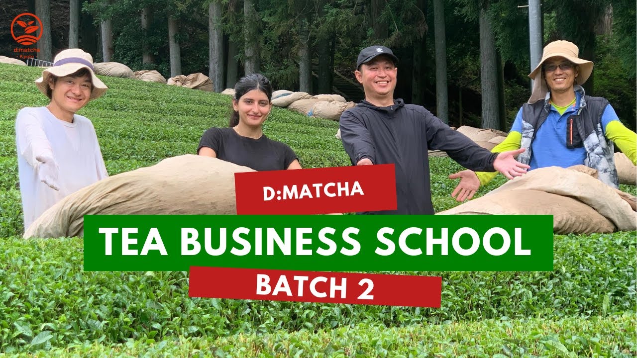 TEA BUSINESS SCHOOL AT D:MATCHA