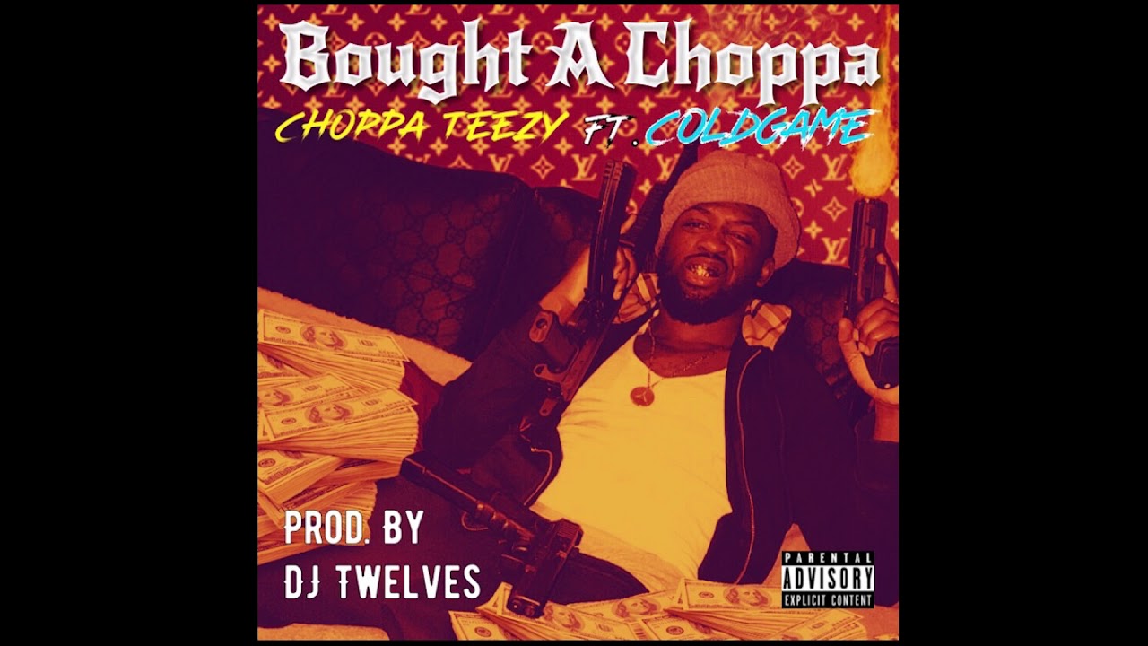 Choppa Teezy ft C0LDGAME 