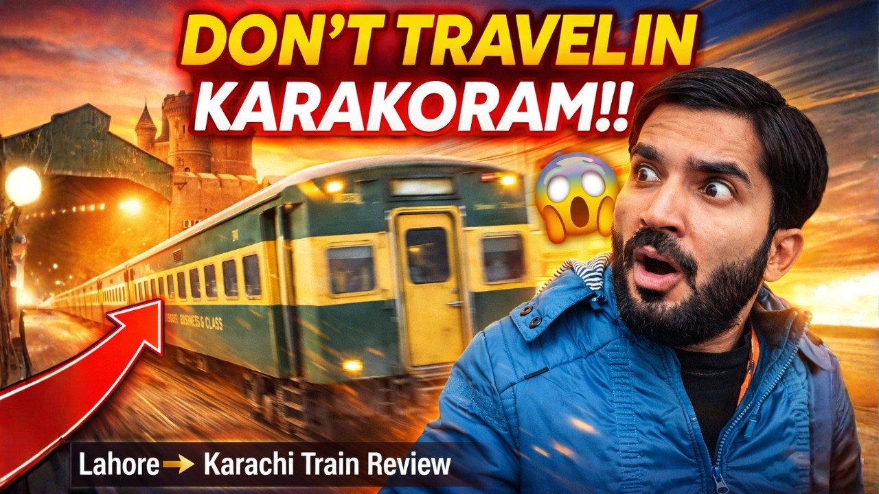 DON&rsquo;T Travel in Karakoram Express! Lahore to Karachi Train Reality | Pakistan Railway
