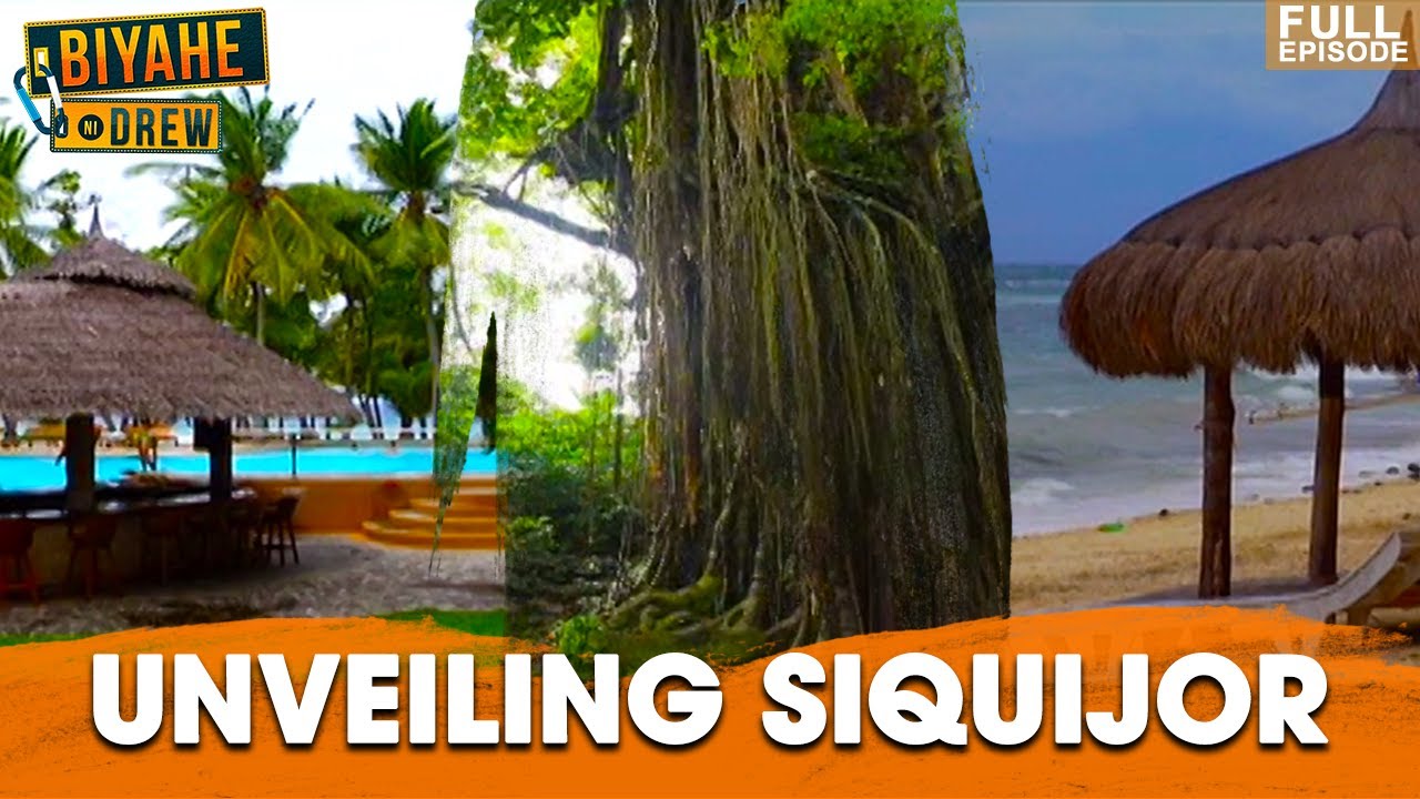 ANG MAHIWAGANG ISLA  NG SIQUIJOR | Biyahe Ni Drew
