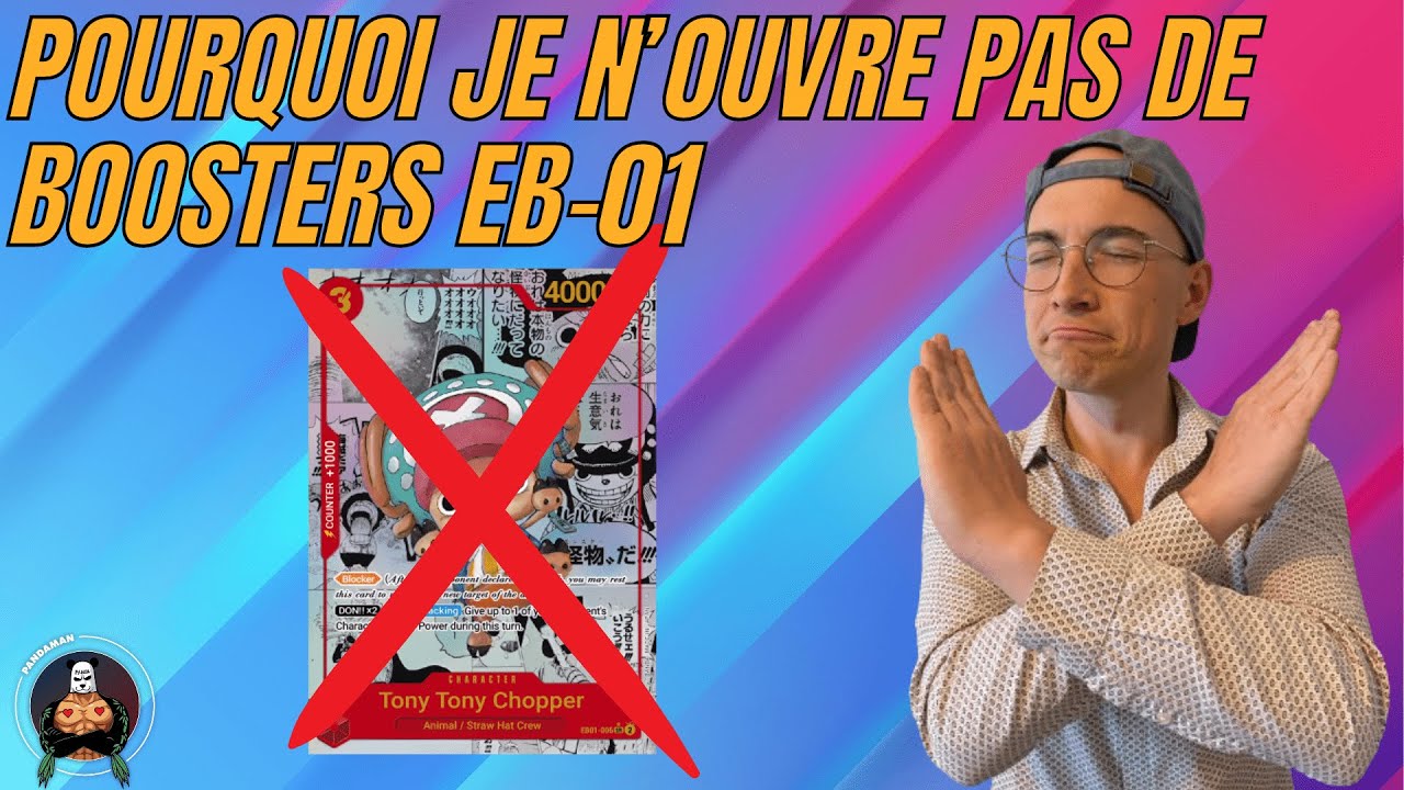 MON PROBLEME AVEC EB-01 MEMORIAL COLLECTION ! One Piece Card Game