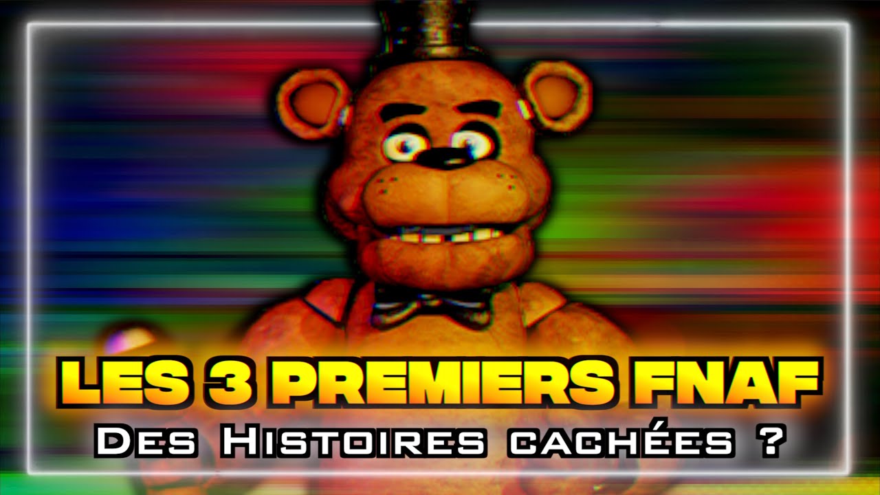 Five Nights at Freddy's 1/2/3, des jeux DIFFICILES à comprendre ? - YOSHIAKI