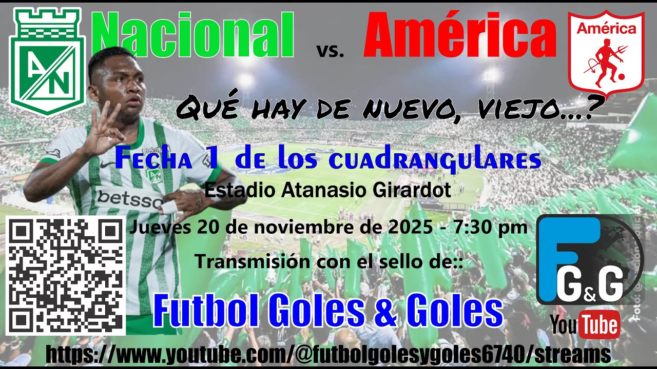 Atlético Nacional vs América de Cali, viejos conocidos. Fecha 1 de cuadrangulares de Liga Dimayor II